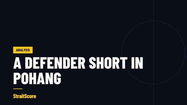 StraitScore Analysis card: Pohang Steelers v Johor Darul Ta’zim, a defender short