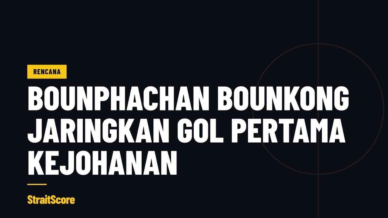 Grafik tajuk berita: Bounphachan Bounkong menjaringkan gol pertama kejohanan.
