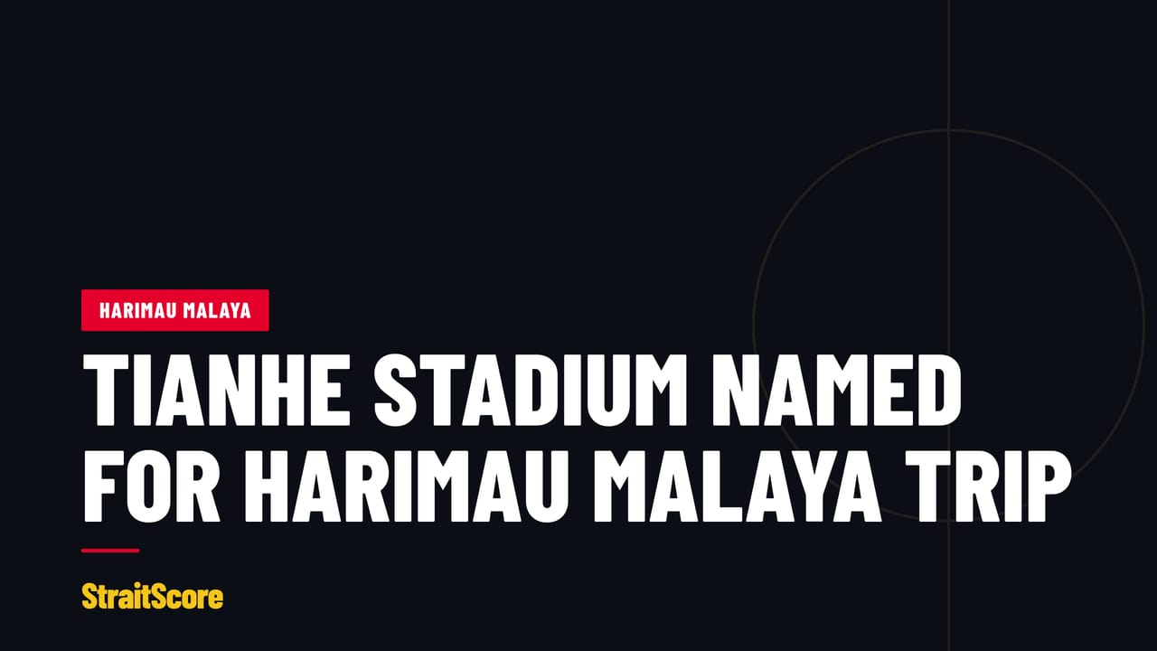 Headline graphic with the words Tianhe Stadium named for Harimau Malaya trip.