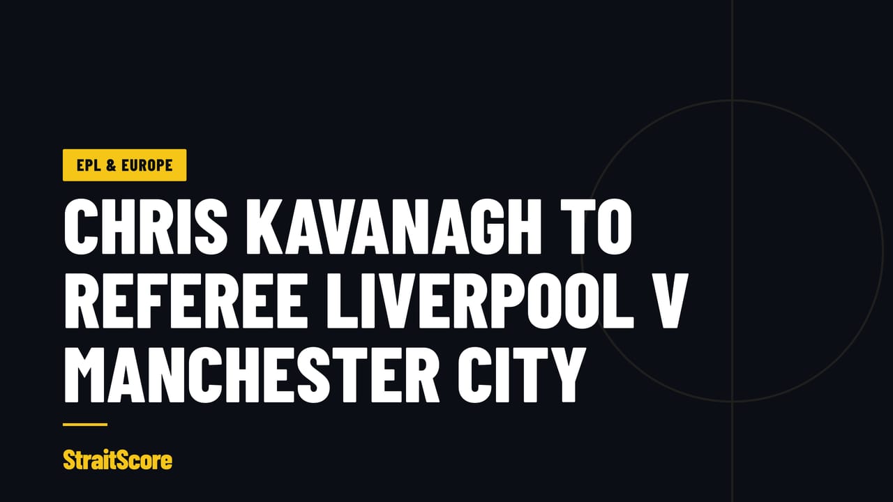 Headline graphic: Chris Kavanagh to referee Liverpool v Manchester City