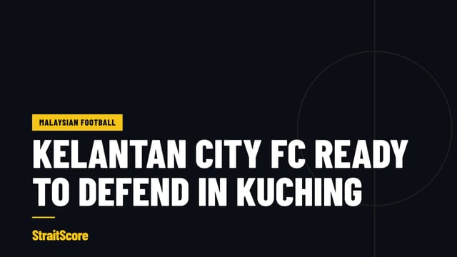 Headline card for a story on Kelantan City FC preparing for the second leg in Kuching