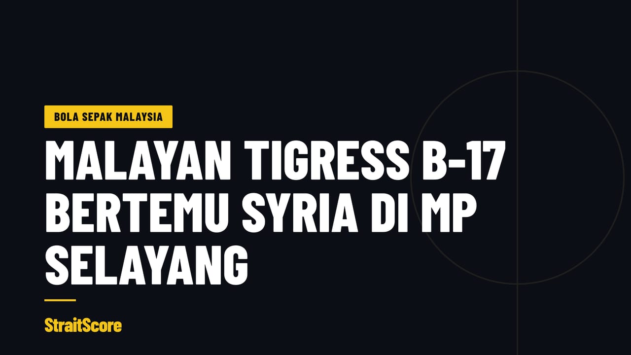 Grafik tajuk berita dengan perkataan Malayan Tigress B-17 bertemu Syria di MP Selayang.