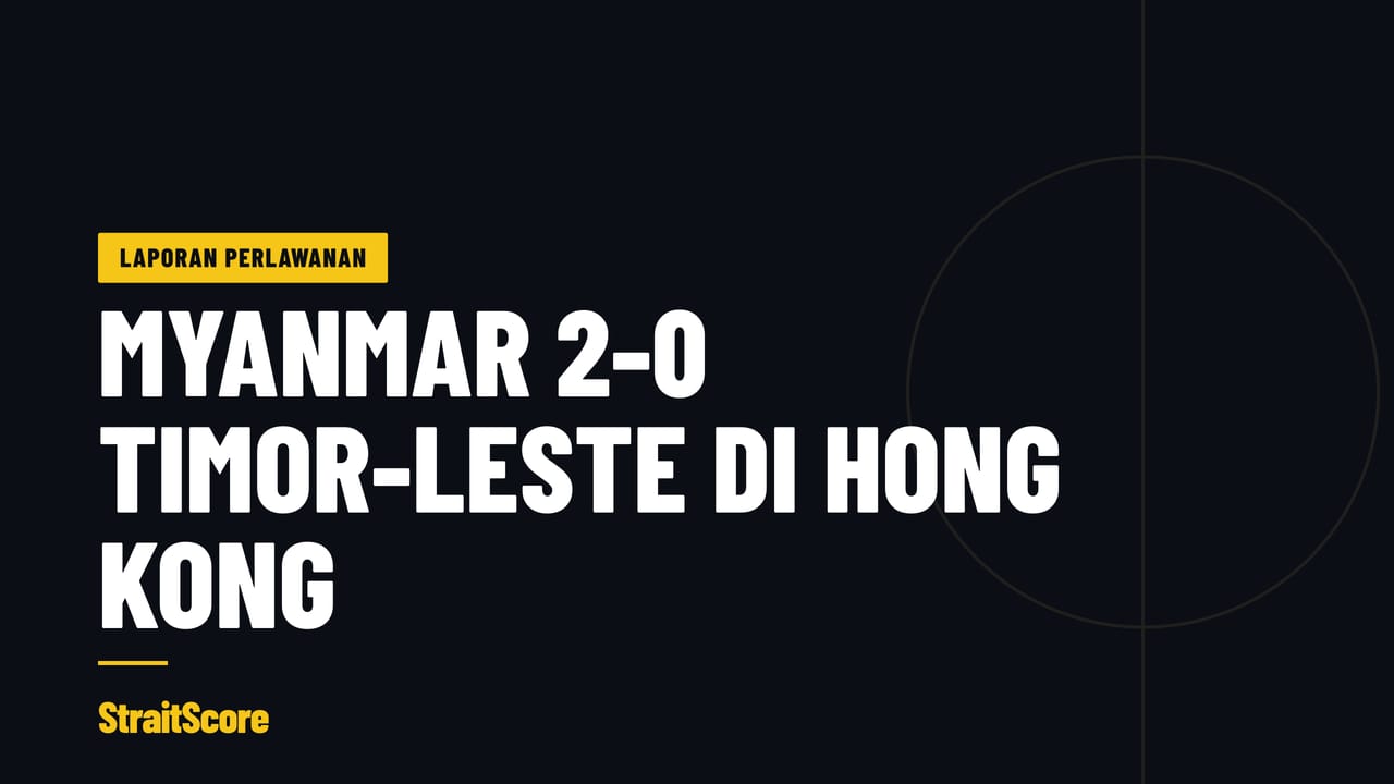 Grafik tajuk berita: Myanmar atasi Timor-Leste 2-0 di Divisyen 2.