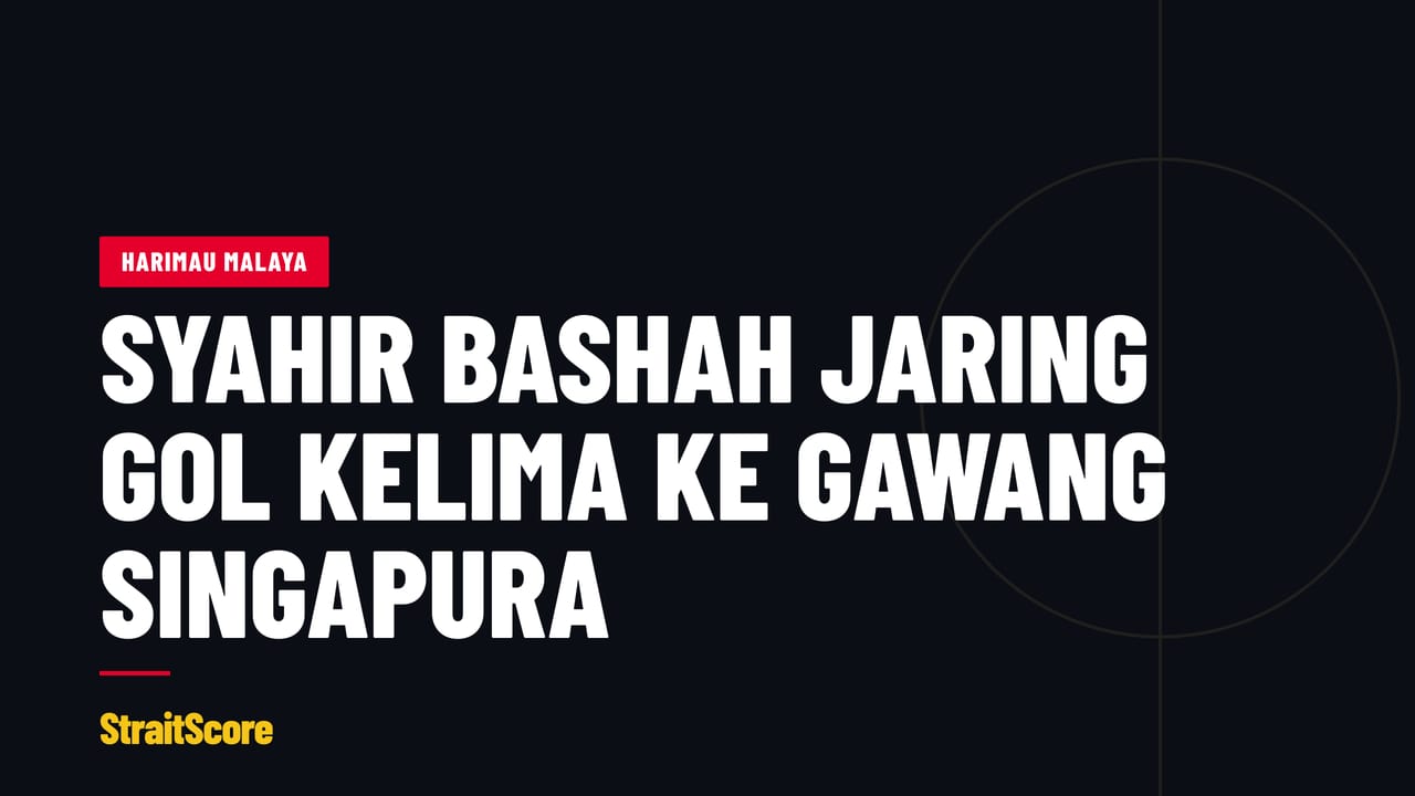 Grafik tajuk dengan perkataan Syahir Bashah jaring gol kelima ke gawang Singapura